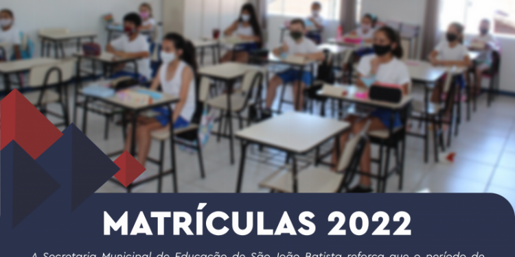 Período de matrículas para o ano letivo de 2022 será de quarta a sexta em SJB
