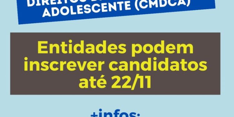 Entidades podem indicar candidatos para eleição do CMDCA até quarta-feira