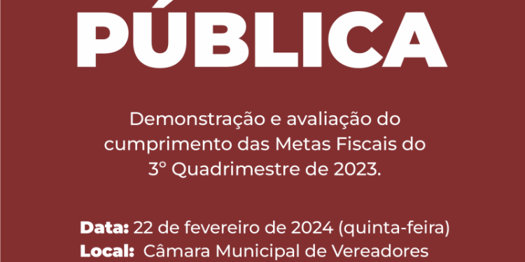 Audiência pública para prestação de contas do 3º quadrimestre de 2023 será no dia 22 de fevereiro