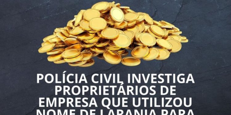 Polícia civil investiga proprietários de empresa que utilizou nome de laranja para sonegar ICMS