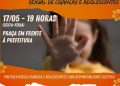 Campanha em SJB busca conscientização sobre combate ao abuso e exploração sexual de crianças e adolescentes