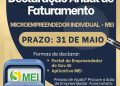 MEIs têm até 31 de maio para apresentar Declaração Anual de Faturamento