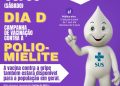 Dia D da campanha de vacinação contra a poliomielite acontece sábado, 8