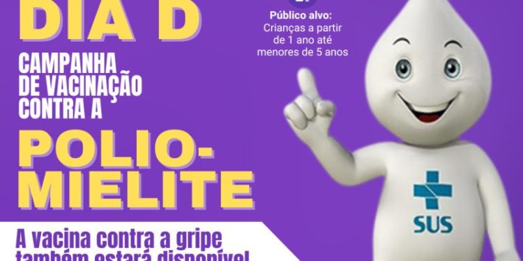 Dia D da campanha de vacinação contra a poliomielite acontece sábado, 8