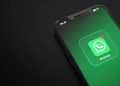 WhatsApp: Conheça as Novidades da Nova Atualização