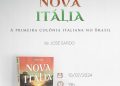 Livro “Nova Itália, a primeira colônia italiana no Brasil” será lançado no dia 10