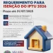 Requerimento para isenção do pagamento do IPTU 2026 pode ser apresentado até o final deste mês