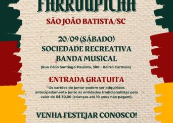 Entidades tradicionalistas promovem 4º Encontro Farroupilha de São João Batista no dia 20 de setembro