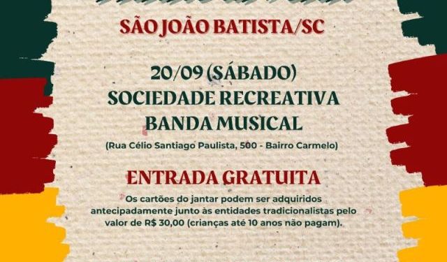Entidades tradicionalistas promovem 4º Encontro Farroupilha de São João Batista no dia 20 de setembro
