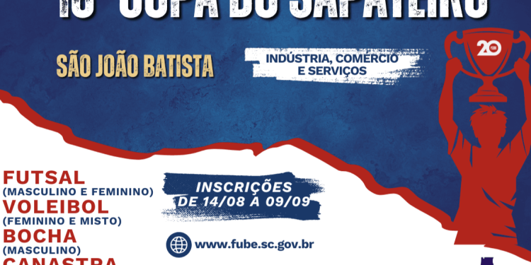 Com novidades, Fube abre inscrições para a 18ª Copa do Sapateiro de São João Batista