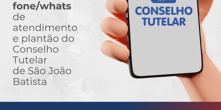 O Conselho Tutelar de São João Batista conta com um novo número