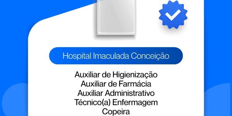 Hospital Nossa Senhora Imaculada Conceição, em Nova Trento, divulga oportunidades de trabalho
