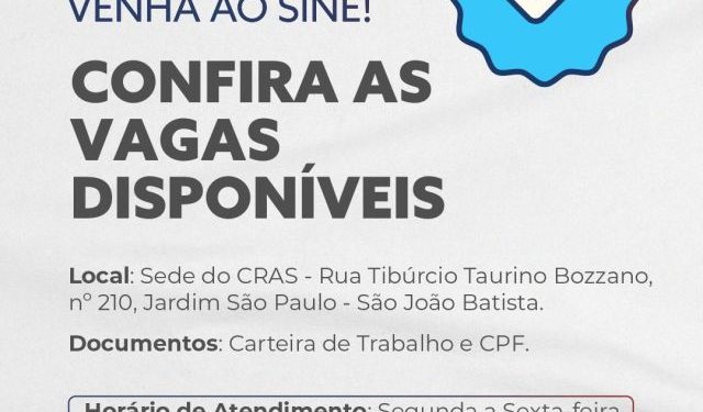Sine de São João Batista atualiza vagas de emprego em aberto
