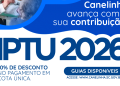 IPTU 2026 já pode ser emitido online em Canelinha; pagamento em cota única garante 10% de desconto