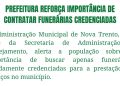 Prefeitura de Nova Trento reforça importância de contratar funerárias credenciadas