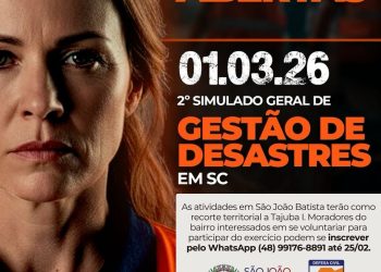 São João Batista participará do 2º Simulado Geral de Gestão de Desastres de Santa Catarina