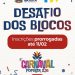 Carnaval Popular de SJB: inscrições para o Desafio dos Blocos são prorrogadas até 11 de fevereiro