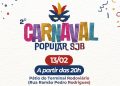2º Carnaval Popular de SJB movimenta a cidade nesta sexta-feira (13/02)