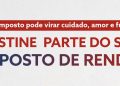 Campanha que incentiva destinação de parte do IR para projetos sociais de SJB será lançada na próxima quarta-feira (25/02)