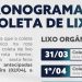 Coletas de lixo serão antecipadas devido ao feriado de Sexta-Feira Santa