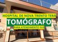 Hospital de Nova Trento terá tomógrafo para atendimento pelo SUS