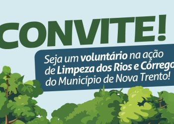 Nova Trento promove ação voluntária de limpeza de rios e córregos no dia 21 de março