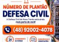 Defesa Civil de Nova Trento disponibiliza número de plantão 24 horas para emergências e orientações