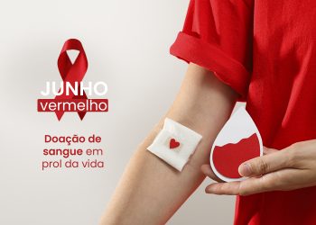 Junho Vermelho reforça importância da doação de sangue no Brasil