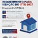 Requerimentos para isenção do pagamento do IPTU 2027 podem ser apresentados até o final deste mês