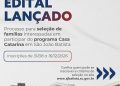 Prefeitura de São João Batista lança edital para seleção de famílias do programa Casa Catarina