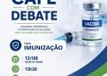 Café com Debate aborda a importância da imunização nesta quinta-feira (13)