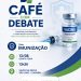Café com Debate aborda a importância da imunização nesta quinta-feira (13)