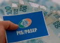 Dinheiro esquecido do PIS/Pasep: prazo termina nesta quarta (30); saiba como receber